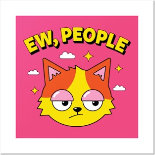 EW PEOPLE cute cat Posters and Art